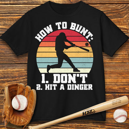 How To Bunt Hit A Dinger Kids T-Shirt