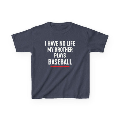 Sibling Has No Life Kids T-shirt