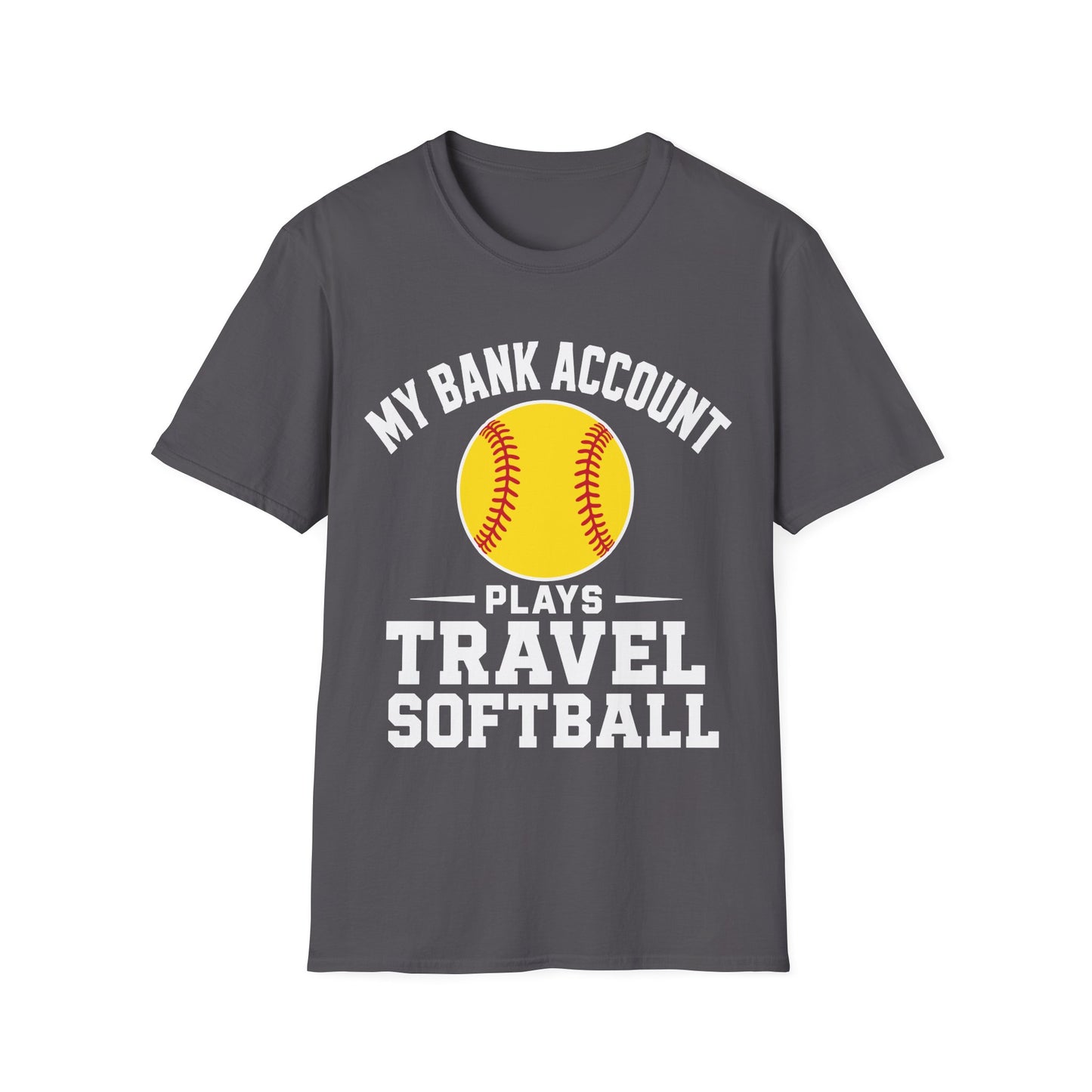 Broke From Travel Softball T-Shirt