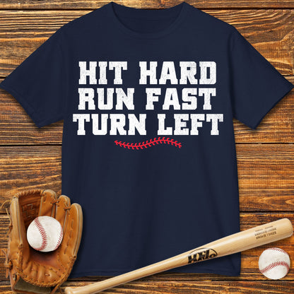 Hit Hard Run Fast Kids T-Shirt