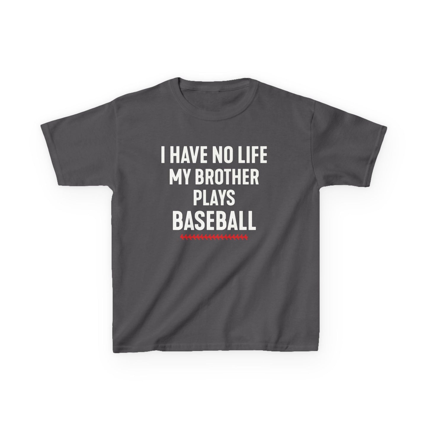 Sibling Has No Life Kids T-shirt
