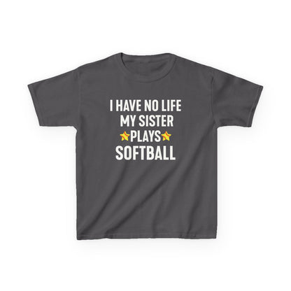 Sibling Has No Life Kids T-shirt