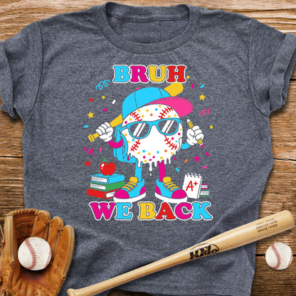 Bruh We Back Baseball Dude Kids