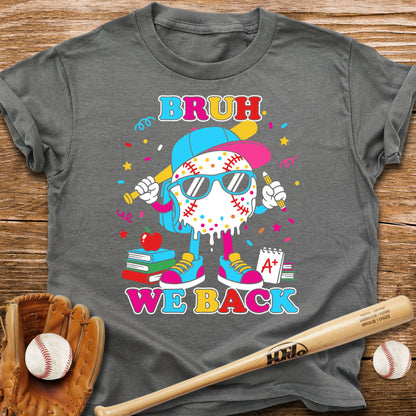 Bruh We Back Baseball Dude Kids