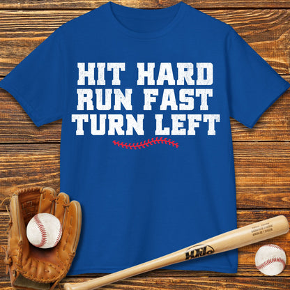 Hit Hard Run Fast Kids T-Shirt
