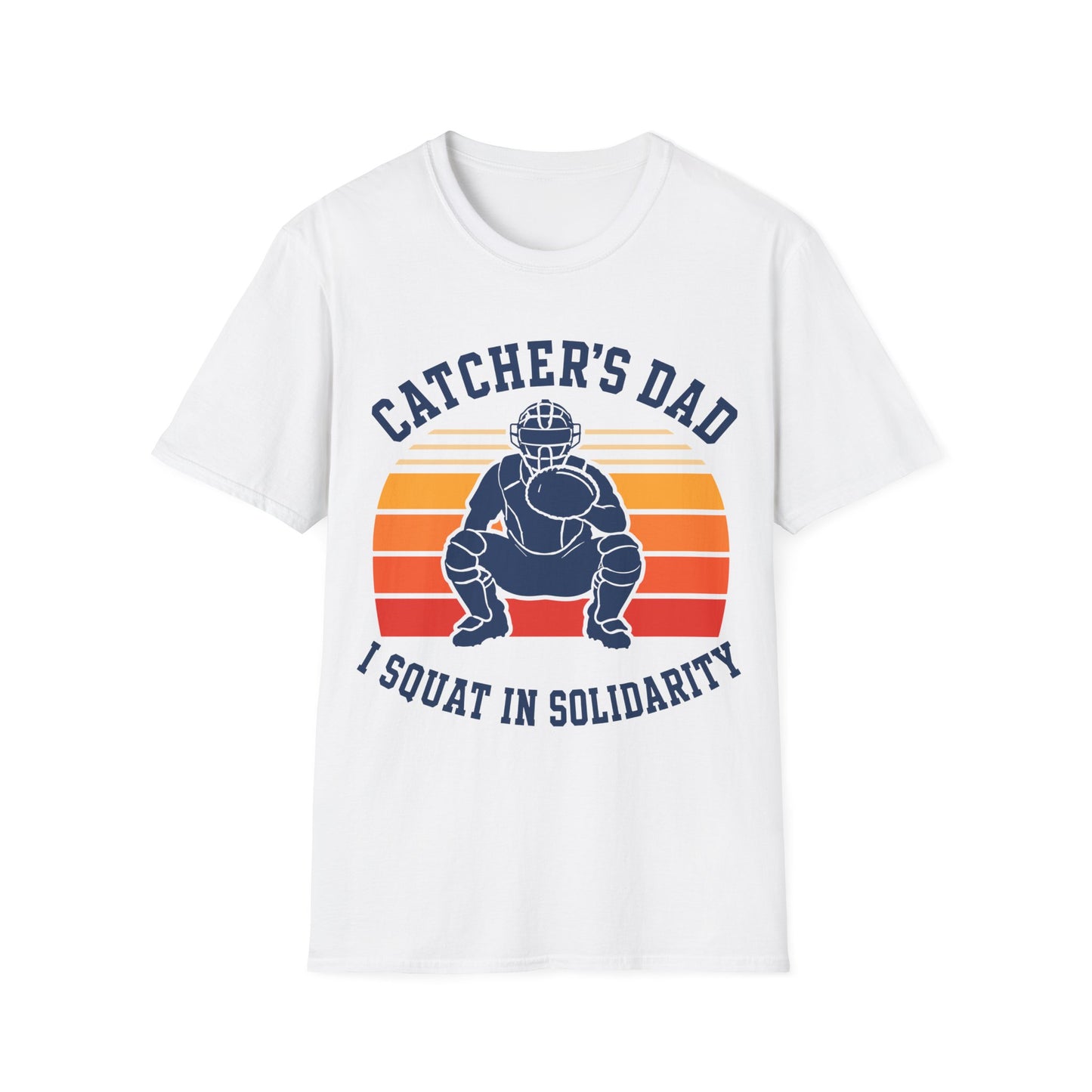 Catcher Dad Squats Too T-Shirt