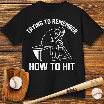 Remember How To Hit Kids T-Shirt