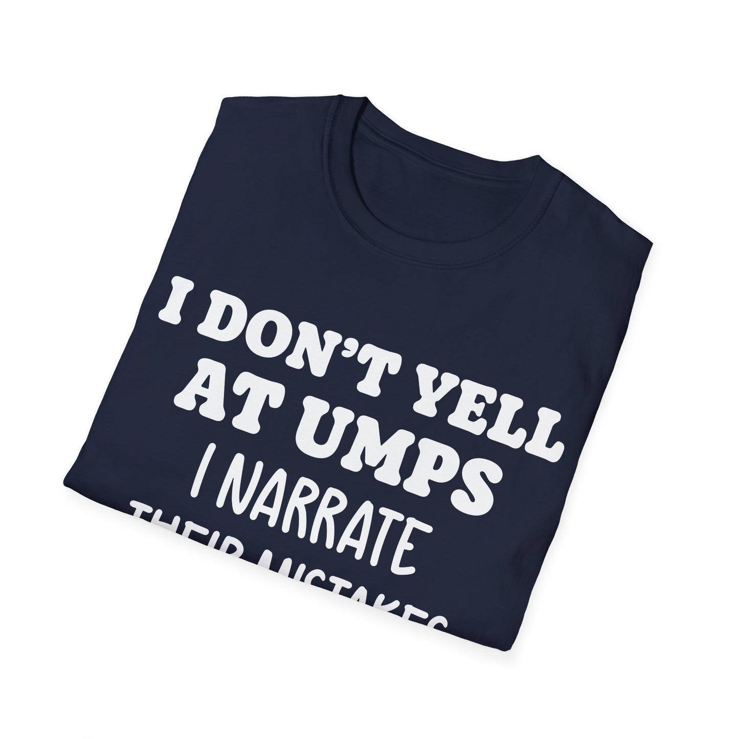 Sideline Umpire Critic T-Shirt