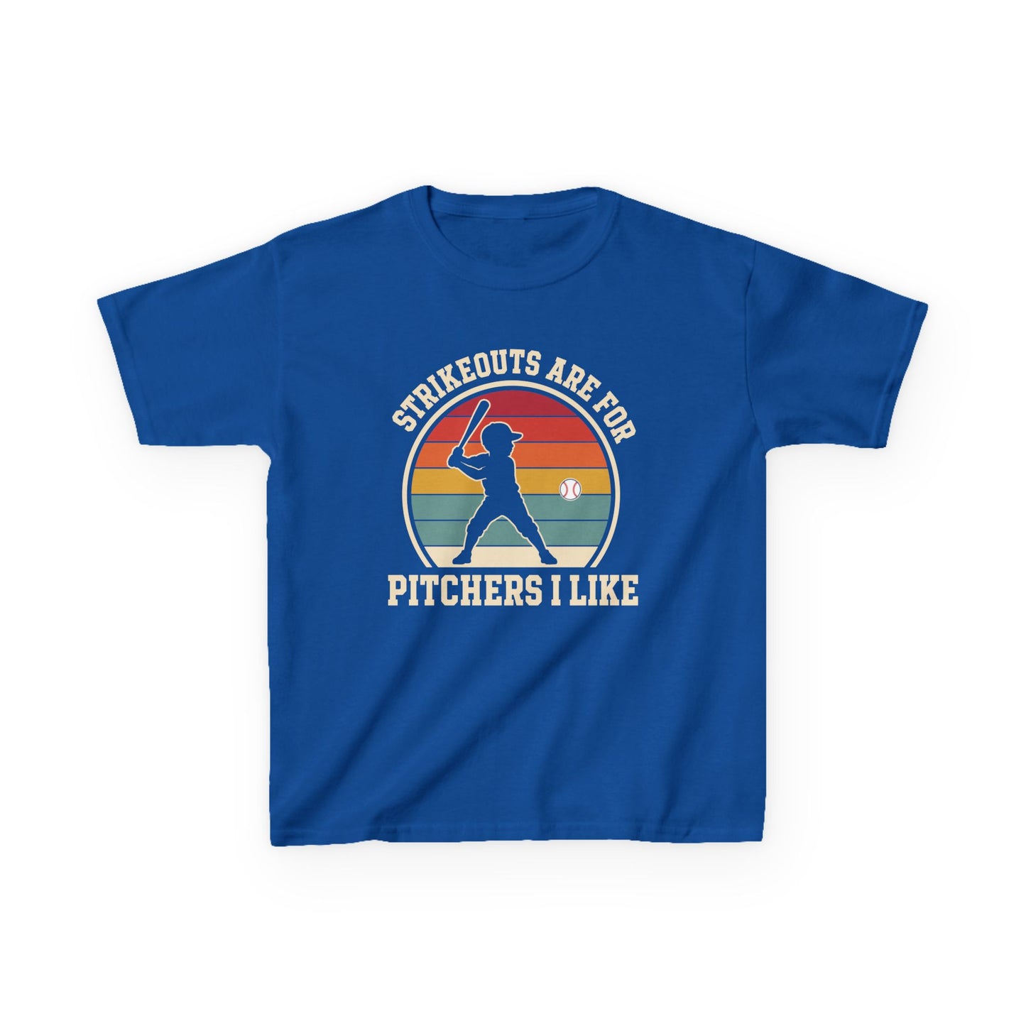 Strikeouts Are For Pitchers I Like Kids T-shirt
