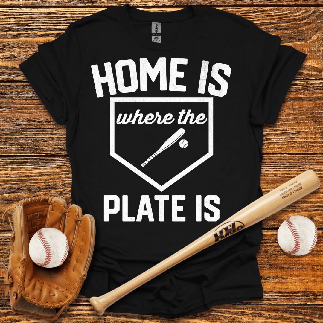 Home Is Where The Plate Is Tee