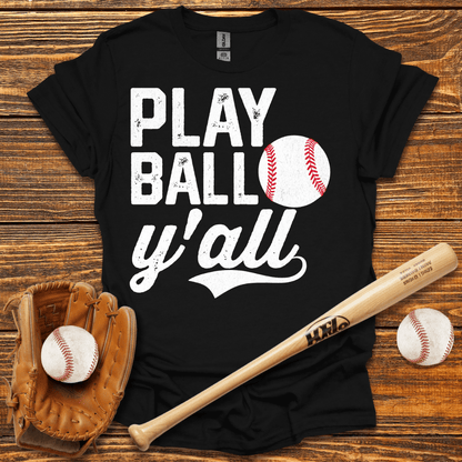 Play Ball Y'all Adult T-Shirt