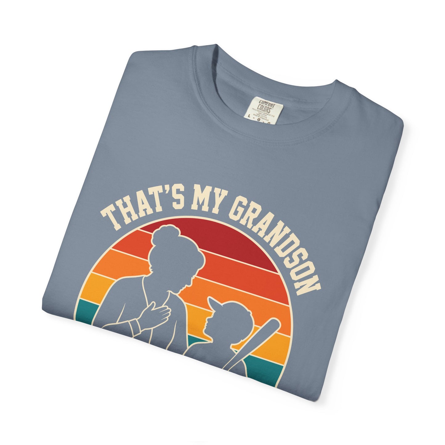 That's My Grandson Crying T-Shirt