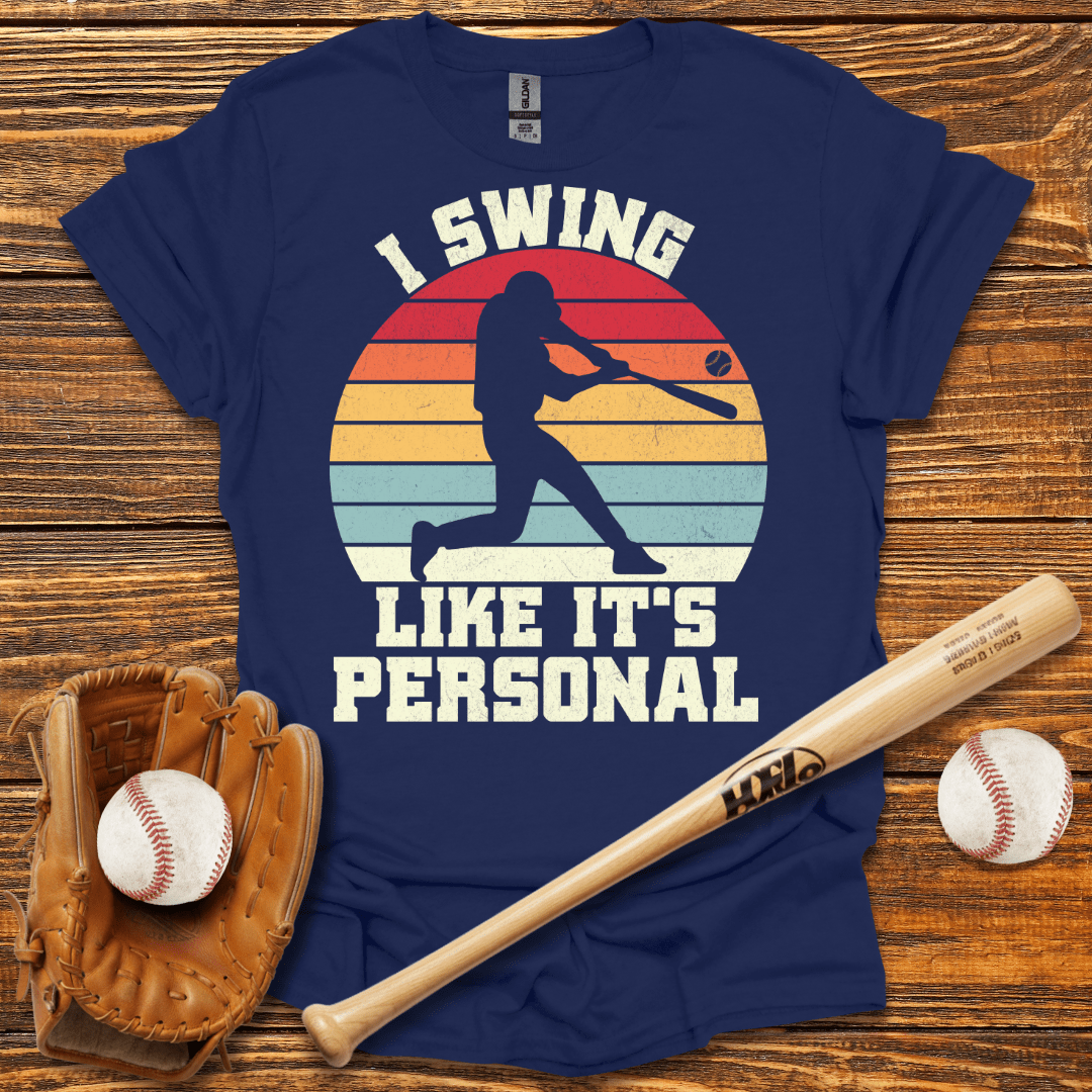 I Swing Like It's Personal Tee