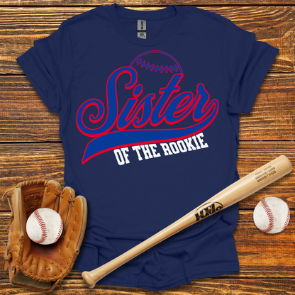 Sister Of The Rookie Adult T-Shirt