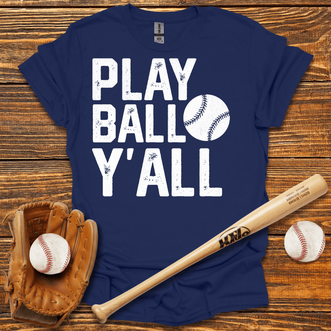 Play Ball Y'all Tee