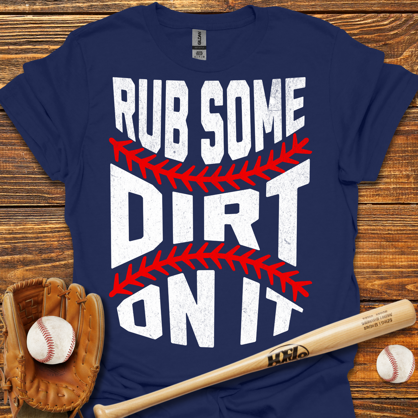 Rub Some Dirt On It Tee