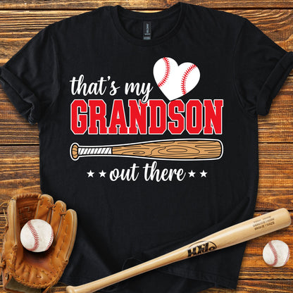 Grandson Out There Grandma Adult T-Shirt
