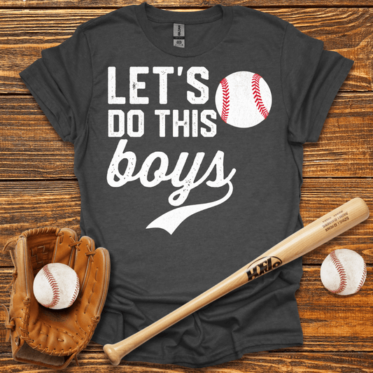 Let's Do This Boys Tee