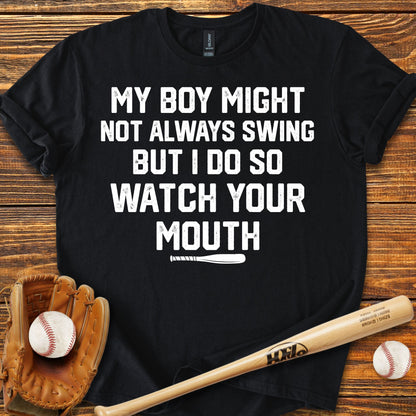 Watch Your Mouth Adult T-Shirt