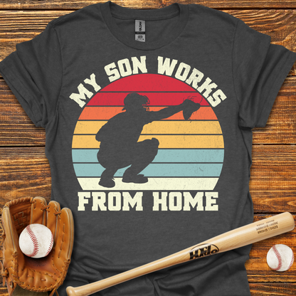My Son Works From Home Adult T-Shirt