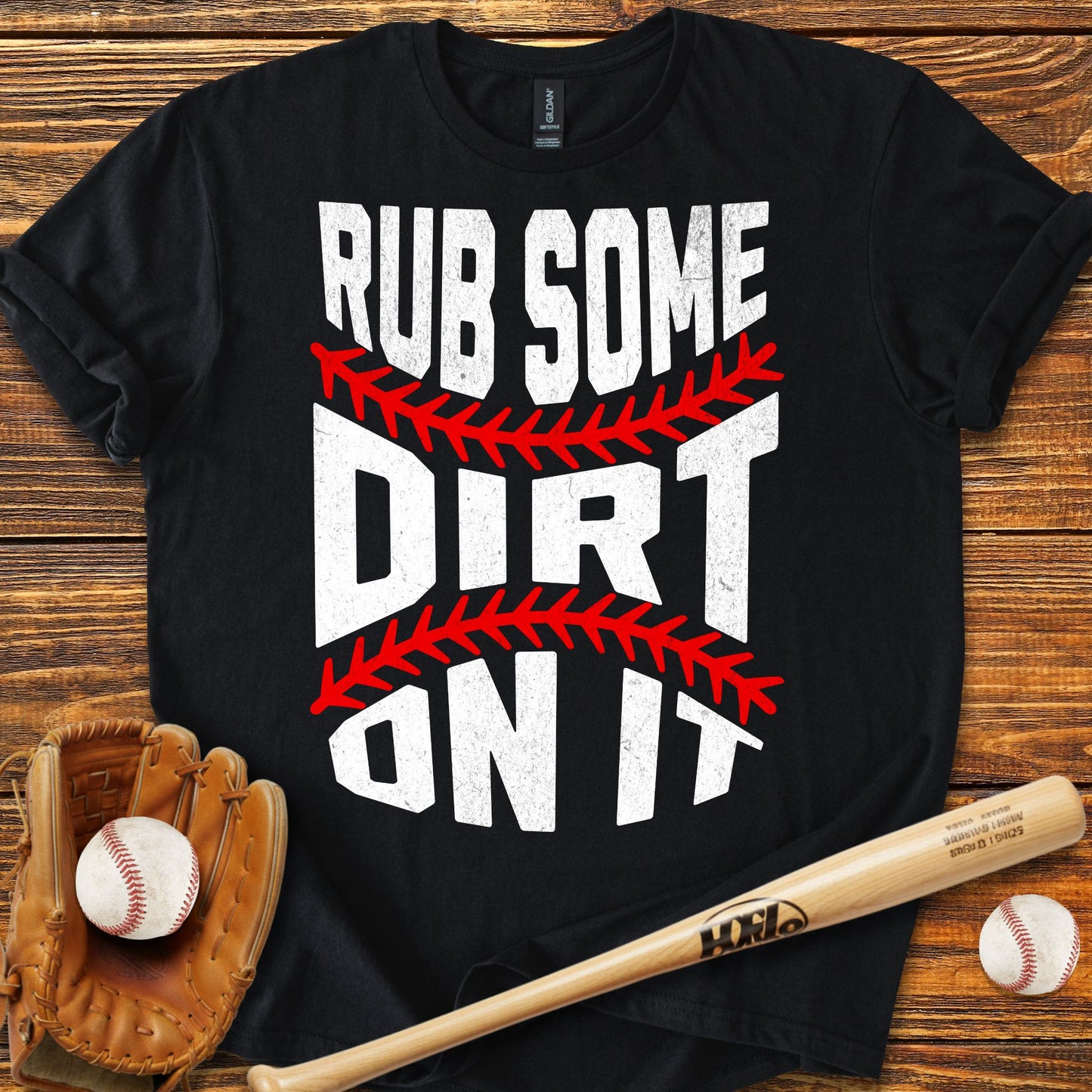 Rub Some Dirt On It Adult T-Shirt