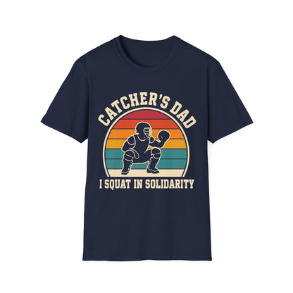 Catcher Dad Squats Too T-Shirt