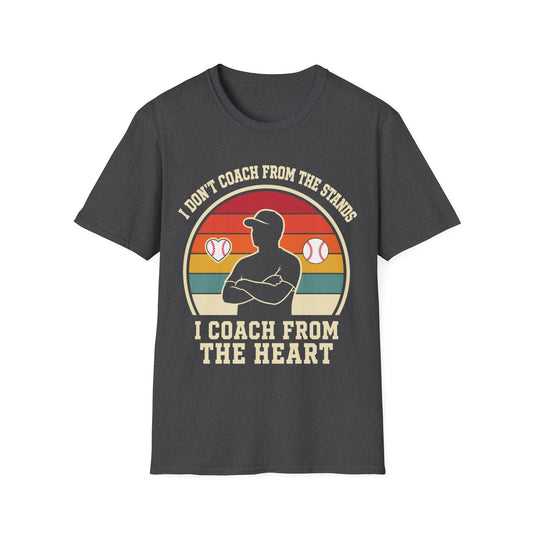 I Coach From The Heart T-Shirt