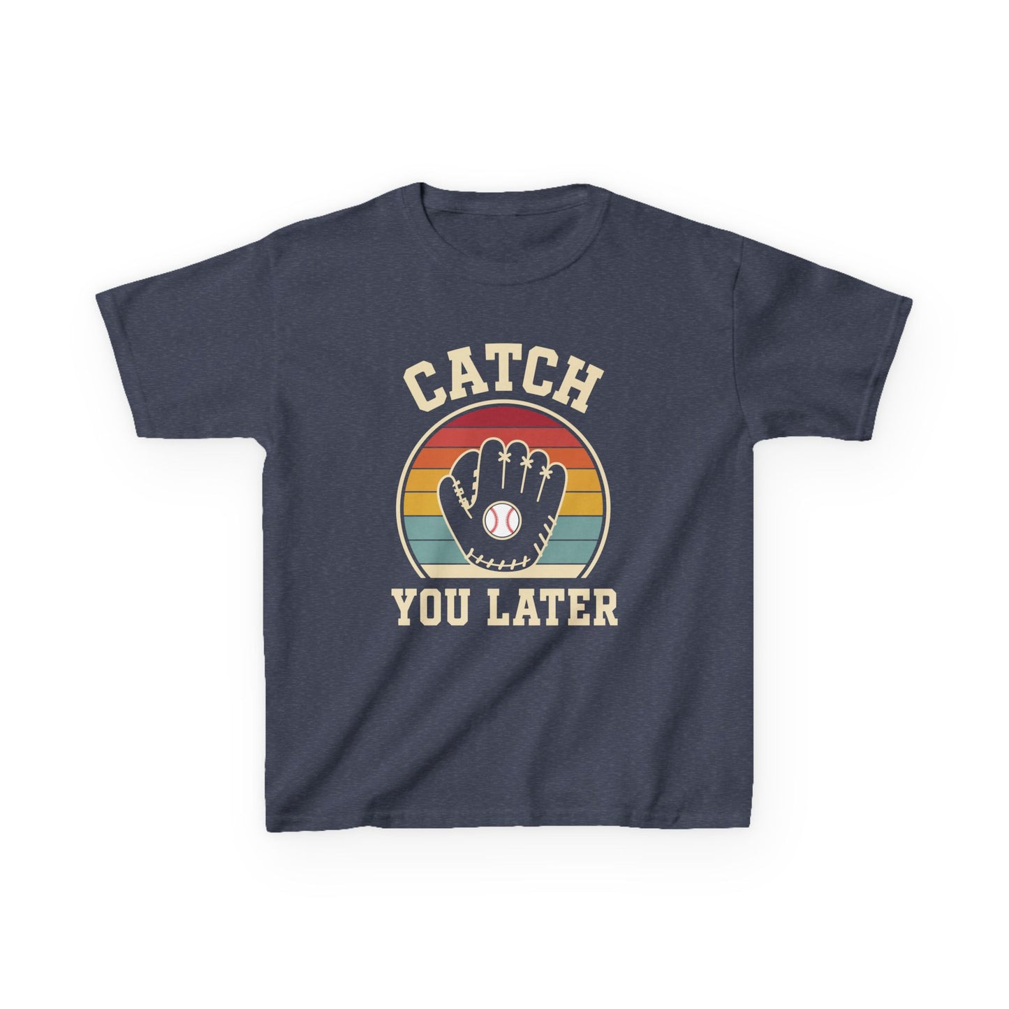 Catch You Later Catcher Kids T-shirt