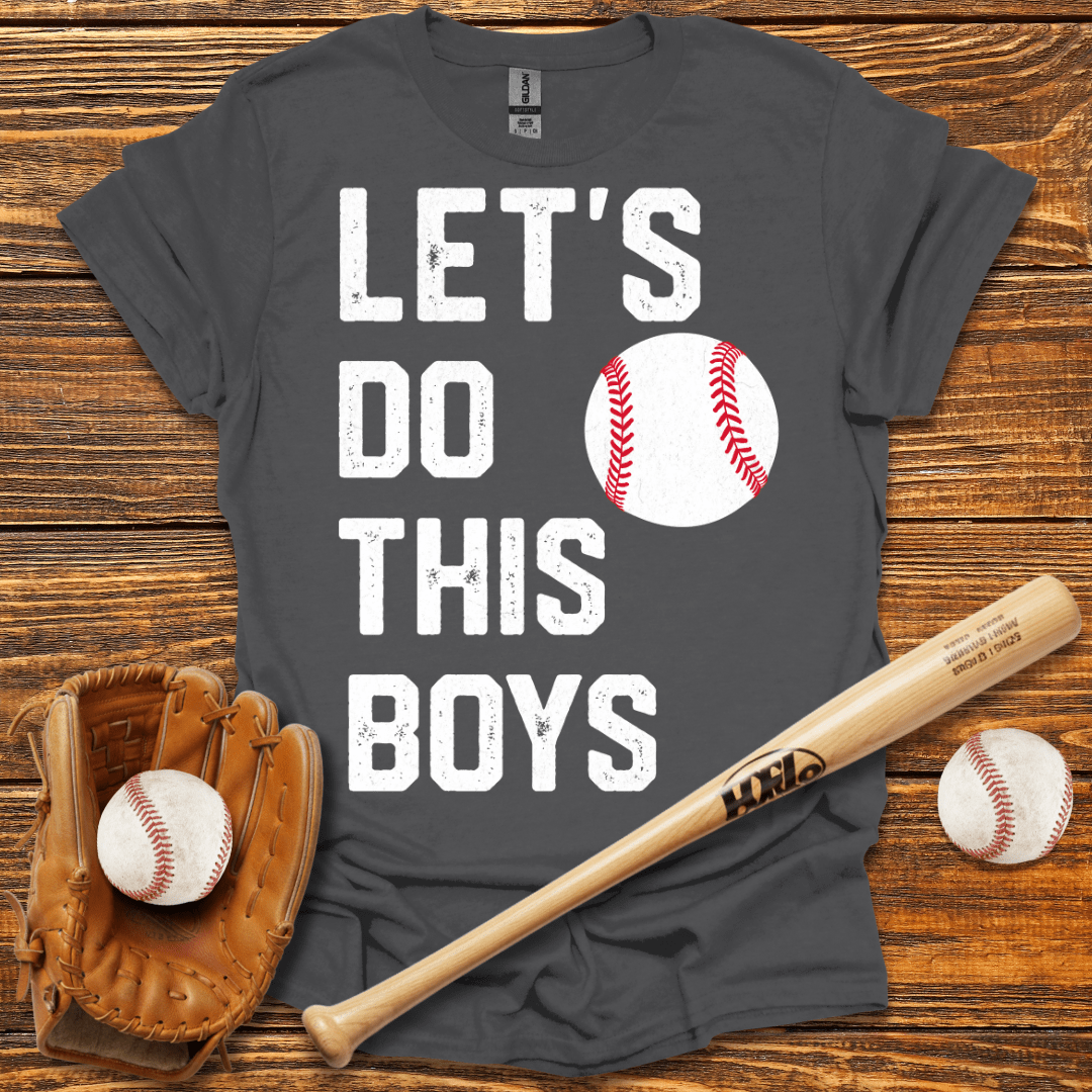 Let's Do This Boys Tee