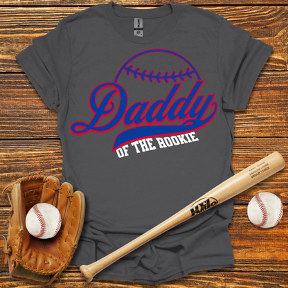 Daddy Of The Rookie Adult T-Shirt