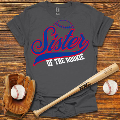 Sister Of The Rookie Adult T-Shirt