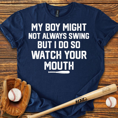 Watch Your Mouth Adult T-Shirt