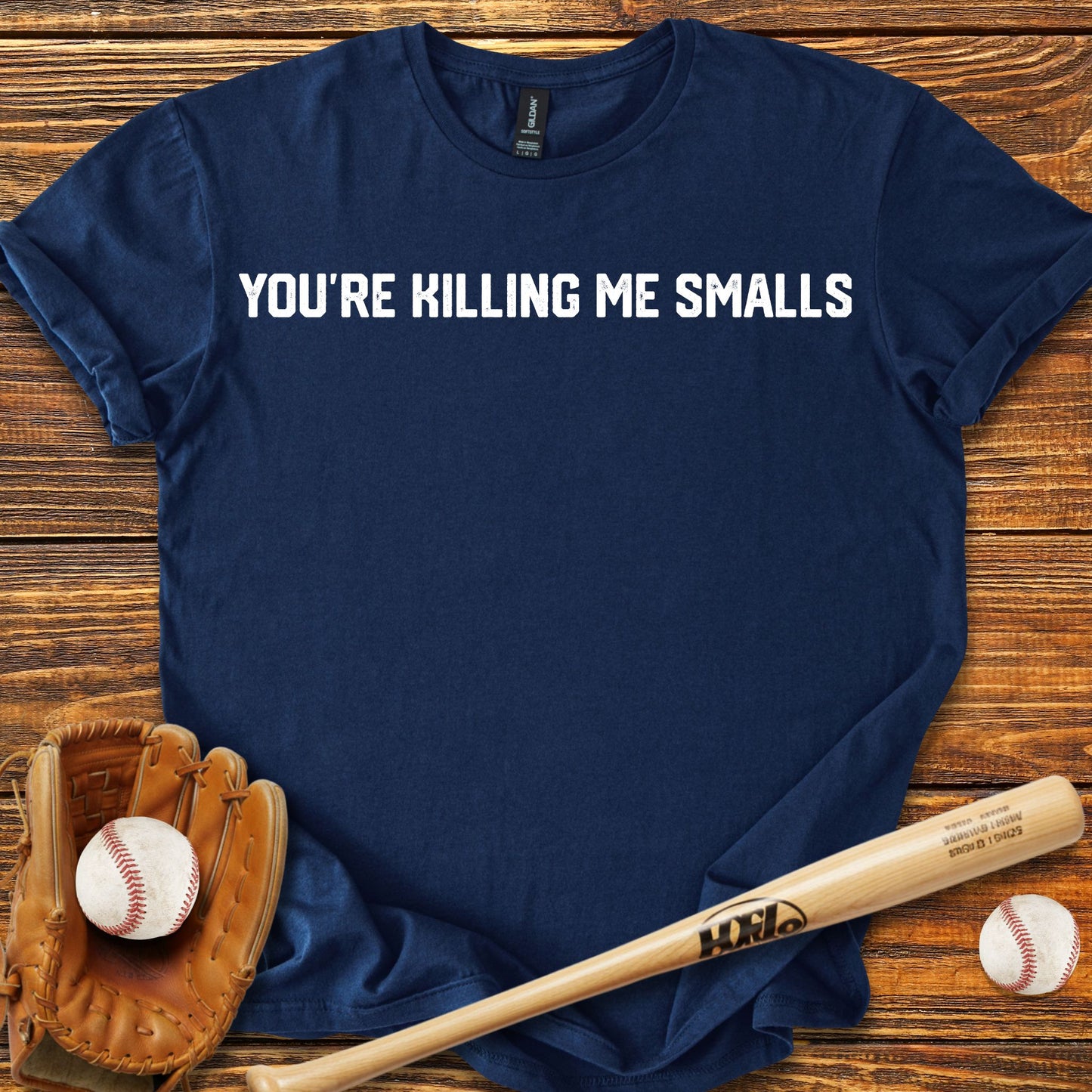 You're Killing Me Smalls Adult T-Shirt