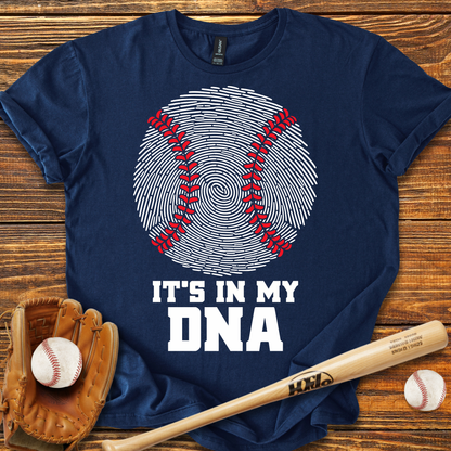 It's In My DNA Baseball Adult T-Shirt
