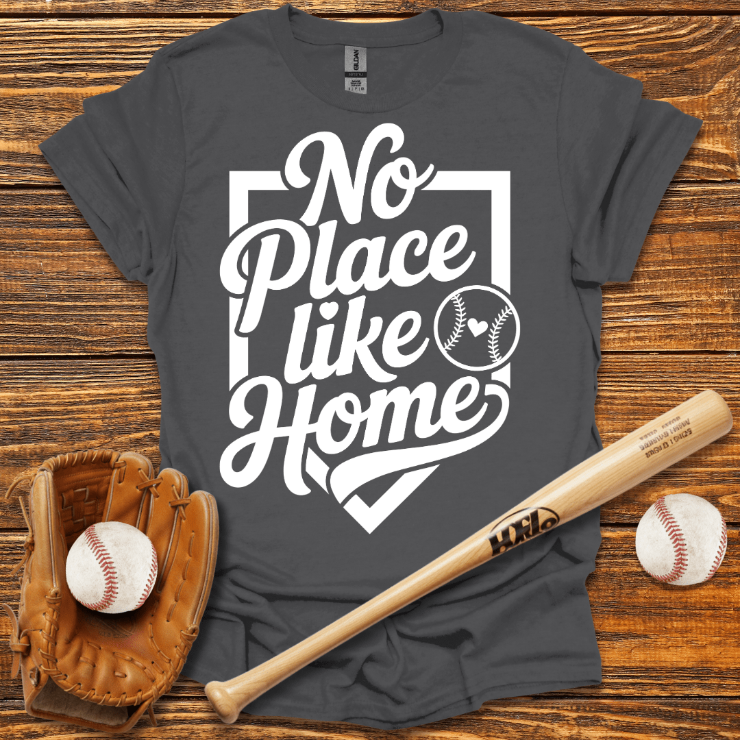 No Place Like Home Tee