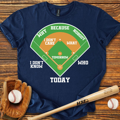 Who's on First Adult T-shirt