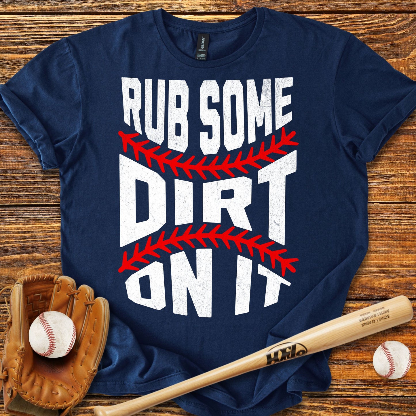 Rub Some Dirt On It Adult T-Shirt