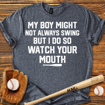 Watch Your Mouth Adult T-Shirt