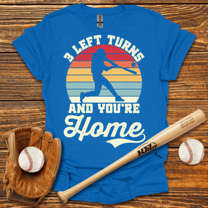 3 Left Turns And You're Home Adult T-Shirt