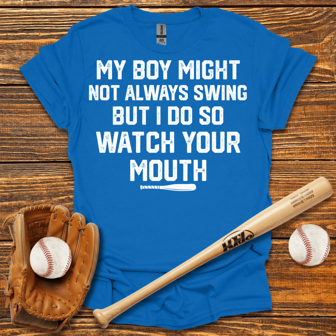 Watch Your Mouth Tee