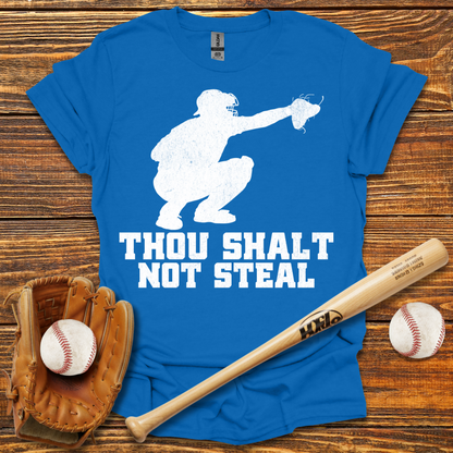 Thou Shalt Not Steal Catcher Adult T-Shirt