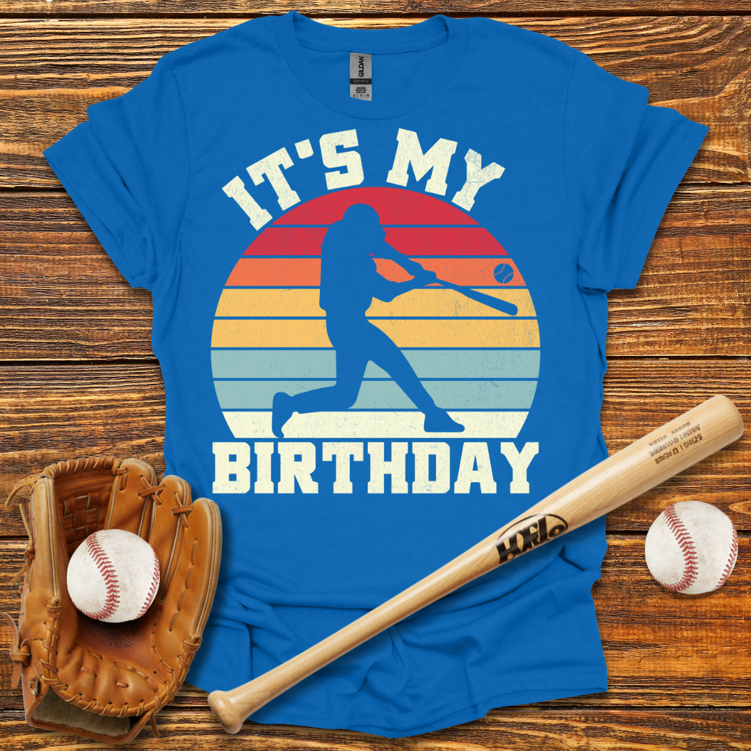 It’s My Birthday Tee