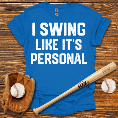 I Swing Like It's Personal Adult T-Shirt