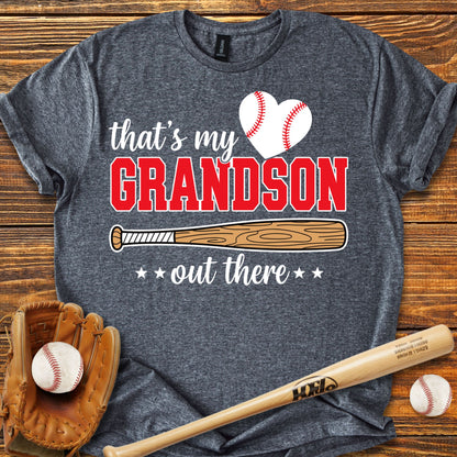 Grandson Out There Grandma Adult T-Shirt