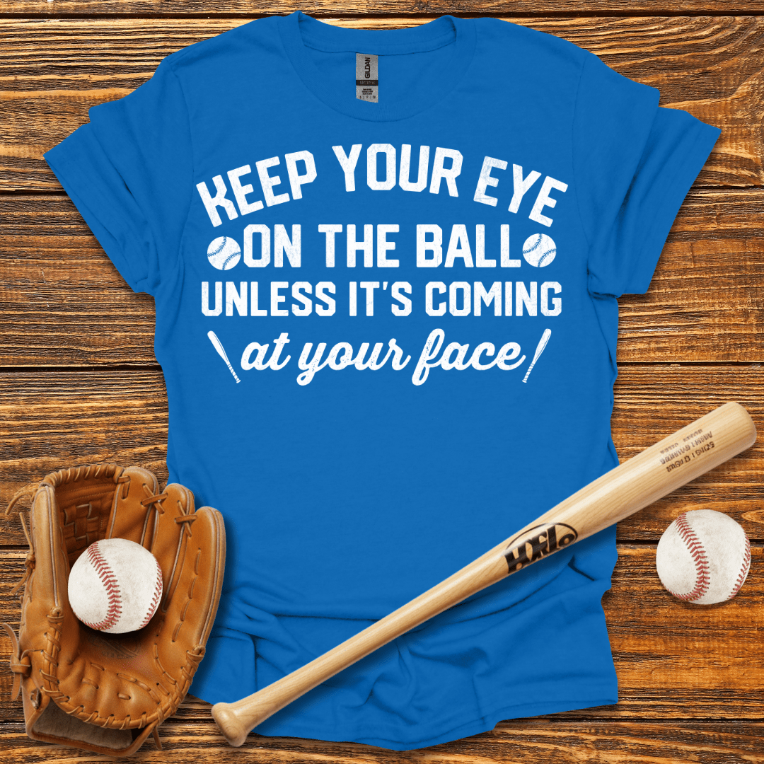 Keep Your Eye On The Ball Tee