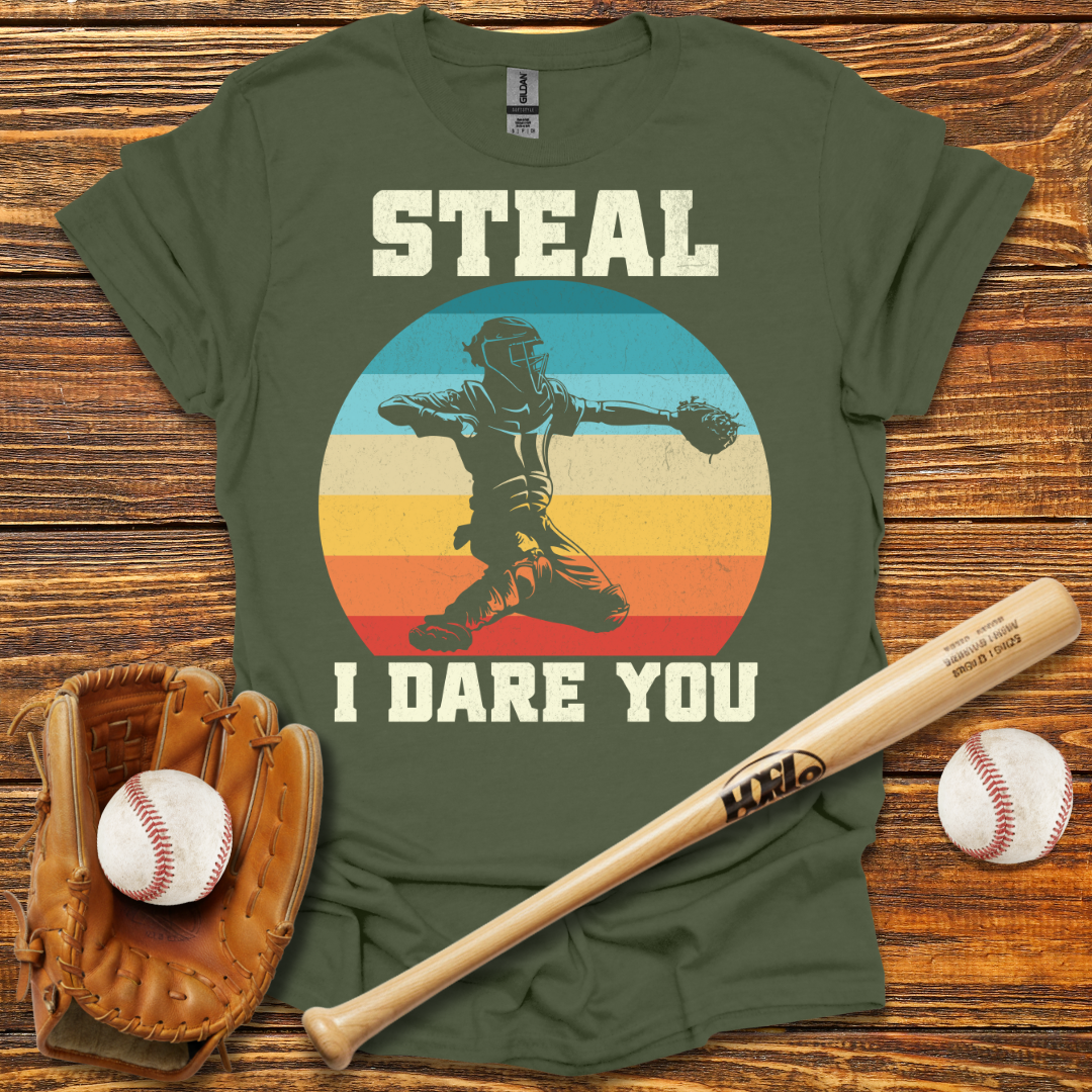 Steal I Dare You Catcher Tee
