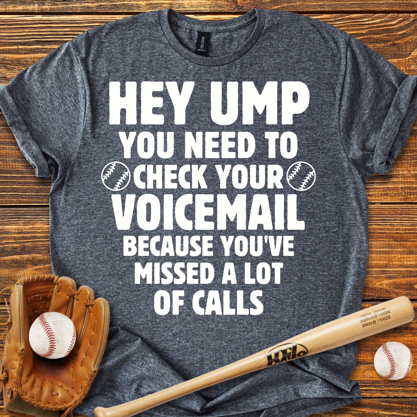 Ump Check Your Voicemail Adult T-Shirt