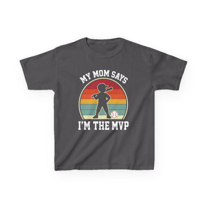 My Mom Says I'm The MVP Kids T-shirt