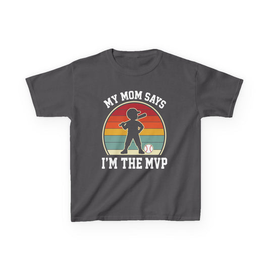 My Mom Says I'm The MVP Kids T-shirt
