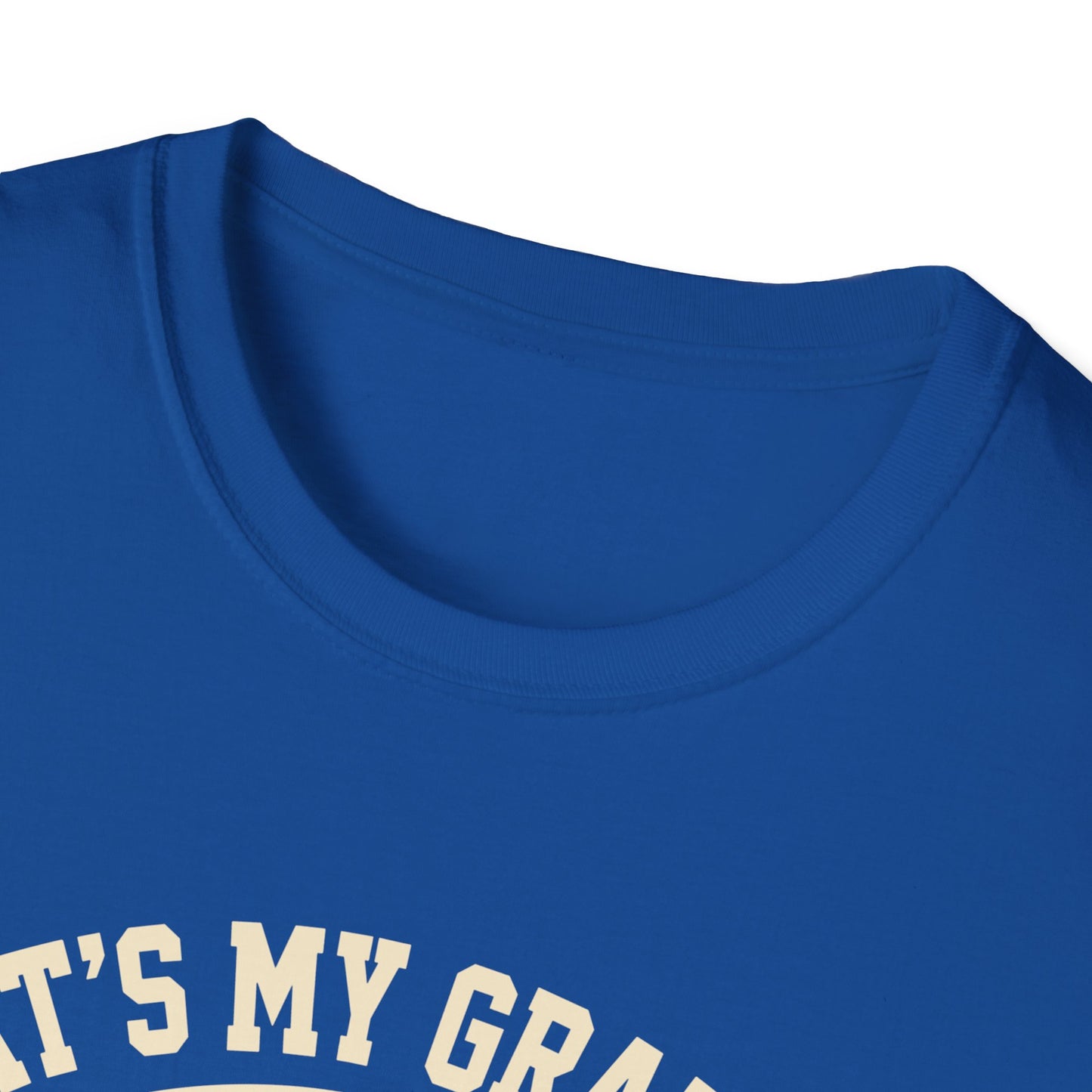 That's My Grandson Crying T-Shirt